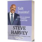 Salt inainte - Steve Harvey