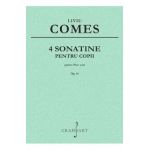 4 sonatine pentru copii pentru pian solo Op.14 - Liviu Comes