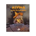 Alvina, trolul fara prieteni - Margareth Anker