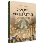 Canonul si vocile uitate - Victor Rizescu