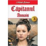 Capitanul Vol. 4: Annais - Michel Zevaco