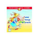 Conni merge la scoala - Liane Schneider, Eva Wenzel-Burger