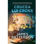 Crucea lui Cross - James Patterson