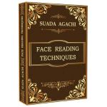 Face Reading Techniques - Suada Agachi