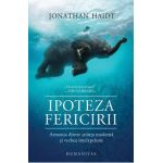 Ipoteza fericirii - Jonathan Haidt