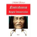 Nostradamus, regele intunericului - Michel Zevaco