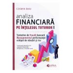 Analiza financiara pe intelesul tuturor Vol.2 - Cosmin Baiu