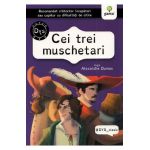 Cei trei muschetari - Alexandre Dumas