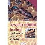 Cresterea reginelor de albine - Gilles Fert, Klaus Nowottnick
