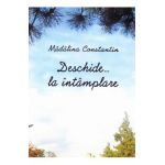 Deschide...la intamplare - Madalina Constantin