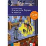 Dramatische Szenen in Weimar, Buch + Online-Angebot. Deutsche Lektüre für das GER-Niveau A1 - Andrea Maria Wagner