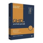Ghid de ancheta penala Ed.4 - Dumitru Cheaga, Gheorghe Sava
