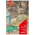 Caietul verde - Ion Pillat