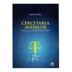 Cercetarea averilor. Teorie si jurisprudenta - Ion Popa