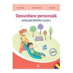 Dezvoltare personala - Clasa 1 - Aurelia Seulean, Marioara Minculescu, Elena Oltean