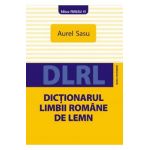 Dictionarul limbii romane de lemn - Aurel Sasu