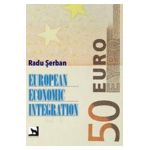 European economic integration - Radu Serban