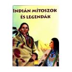 Indian mitoszok es legendak. Indienii din valea fermecata