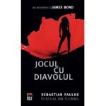 Jocul cu diavolul - Sebastian Faulks