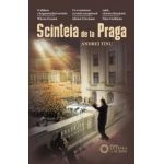 Scanteia de la Praga - Andrei Tinu
