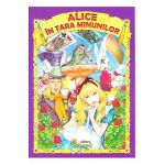 Alice in tara minunilor - Lewis Carroll