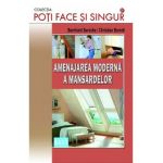 Amenajarea moderna a mansardelor - Bernhard Serexhe