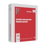 Cererile In Procesul Civil. Dispozitii Speciale - Sonia Florea