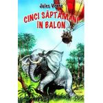 Cinci saptamani in balon - Jules Verne