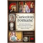 Curiozitati romane - J.C. McKeown