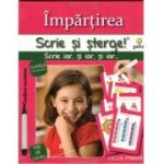 Scrie si sterge! Expert Matematica. Impartirea. Fise de lucru clasa a 3-a