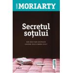 Secretul sotului - Liane Moriarty