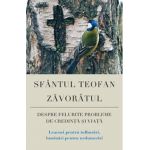 Despre Felurite Probleme De Credinta Si Viata - Sfantul Teofan Zavoratul