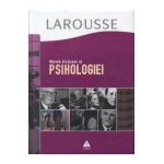 Larousse - Marele dictionar al psihologiei