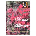 Destine Literare anul 8 Nr. 67-70. Iulie-Octombrie 2015
