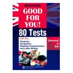 Good for you! 80 Tests. Concursuri si BAC - Mariana Simion