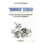 Memoria ecoului - Laurentiu Hanganu