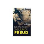 Pacientul Meu Sigmund Freud - Tobie Nathan