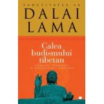 Calea budismului tibetan - Dalai Lama