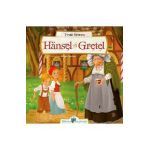 Hansel si Gretel - Fratii Grimm