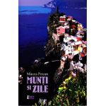 Munti si zile - Mircea Petean