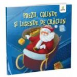 Poezii colinde si legende de Craciun - Ilustrator: Bianca Anton