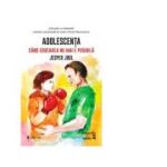Adolescenta. Cand educarea nu mai e posibila - Jesper Juul