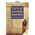 Ce Li Se Ascunde Tinerilor - Konstantin V. Zorin