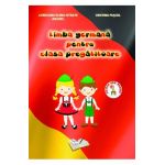 Limba germana pentru clasa pregatitoare - Loredana Elena Istrate Anghel, Cristina Fuscel