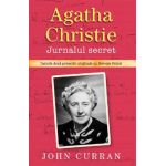 Agatha Christie. Jurnalul secret - John Curran
