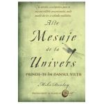Alte mesaje de la Univers - Mike Dooley