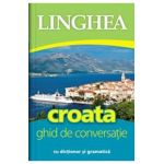 Croata. Ghid de conversatie cu dictionar si gramatica