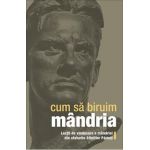 Cum sa biruim mandria
