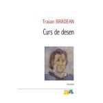 Curs de desen - Traian Bradean