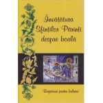Invatatura Sfintilor Parinti Despre Boala